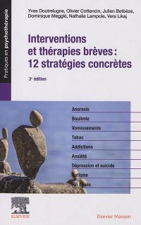 Interventions et thérapies brèves : 12 stratégies concrètes