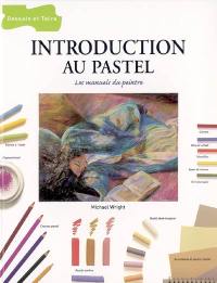 Introduction au pastel