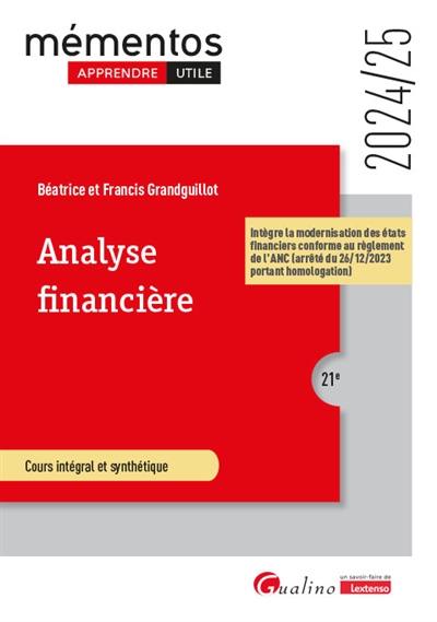 Analyse financière : cours intégral et synthétique : 2024-2025