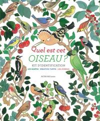 Quel est cet oiseau ? : kit d'identification