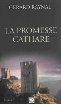 La promesse cathare