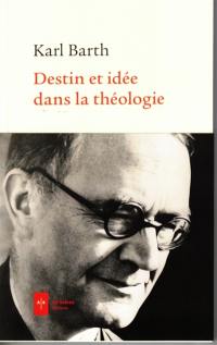 Destin et idée dans la théologie