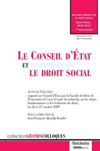 Le Conseil d'Etat et le droit social : actes du colloque