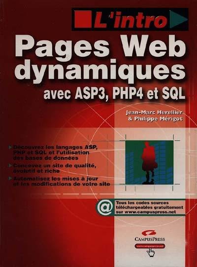 Création de pages Web dynamiques avec ASP 3, PHP 4 et SQL