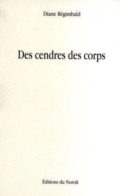 Des cendres des corps