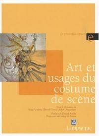 Art et usages du costume de scène