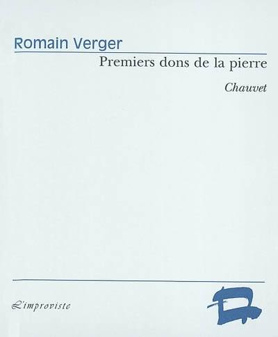 Premiers dons de la pierre (Chauvet)