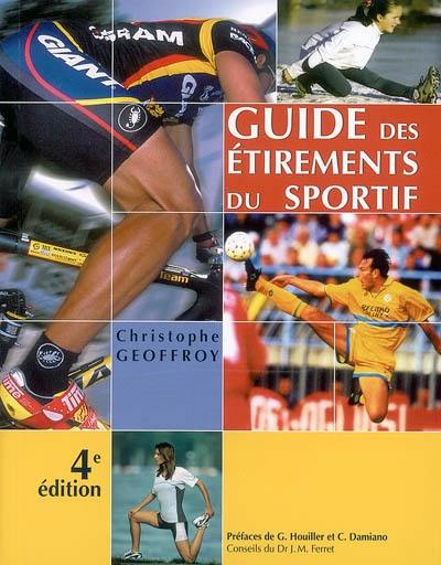 Guide des étirements du sportif