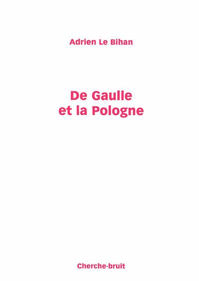 De Gaulle et la Pologne