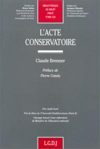 L'acte conservatoire