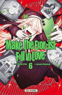 Make the exorcist fall in love. Vol. 6