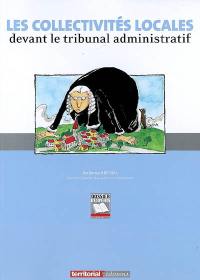 Les collectivités locales devant le tribunal administratif