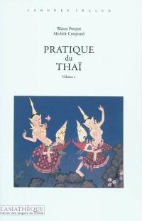 Pratique du thaï. Vol. 2