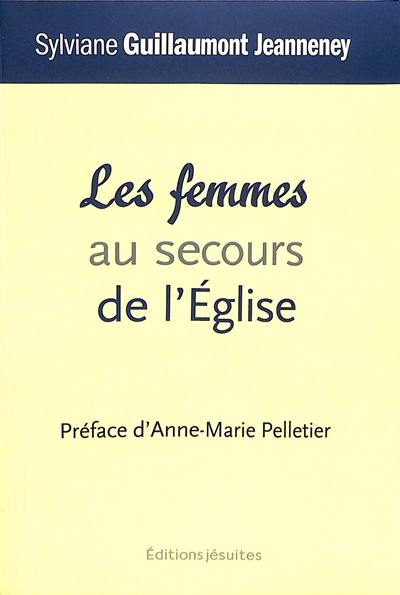 Les femmes au secours de l'Eglise