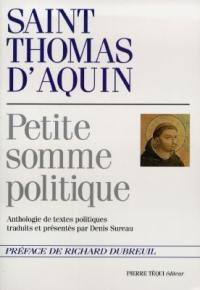 Petite somme politique : anthologie de textes politiques