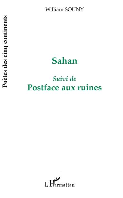 Sahan. postface aux ruines