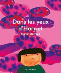 Dans les yeux d'Harriet