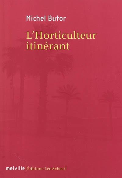 L'horticulteur itinérant