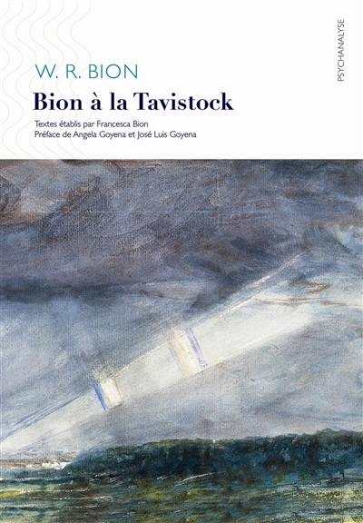 Bion à la Tavistock