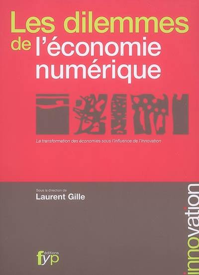 Les dilemmes de l'économie numérique : la transformation des économies sous l'influence de l'innovation