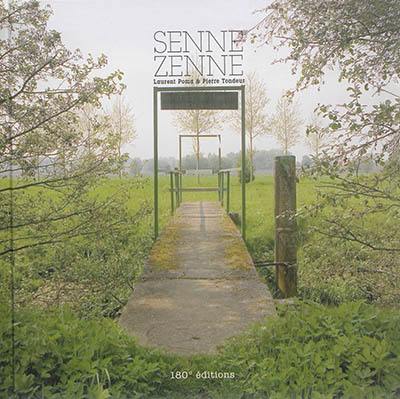 Senne. Zenne