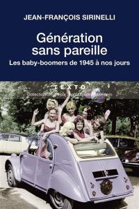 Génération sans pareille : les baby-boomers de 1945 à nos jours