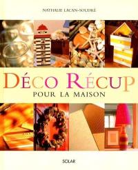 Déco'récup pour la maison