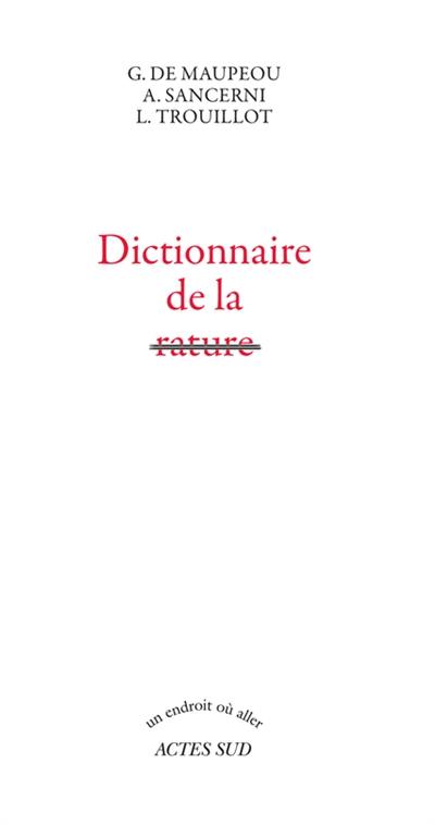 Dictionnaire de la rature