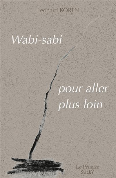 Wabi-sabi : pour aller plus loin