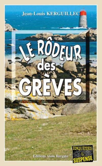 Le rôdeur des grèves