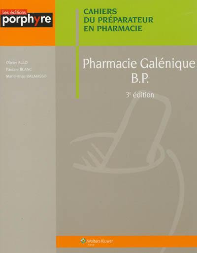 Pharmacie galénique BP