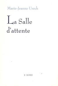 La salle d'attente