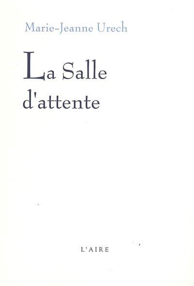 La salle d'attente