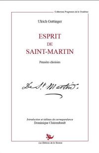 Esprit de Saint-Martin : pensées choisies