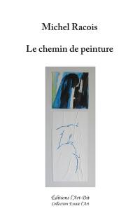 Le chemin de peinture