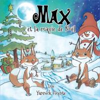 Max et la magie de Noël