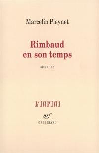 Rimbaud en son temps : situation