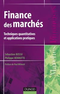 Finance des marchés : techniques quantitatives et applications pratiques