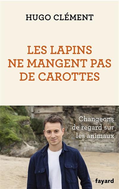 Les lapins ne mangent pas de carottes