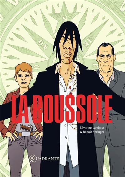 La boussole : one-shot