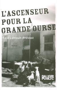 L'ascenseur pour la Grande Ourse