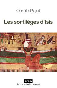 Les sortilèges d'Isis