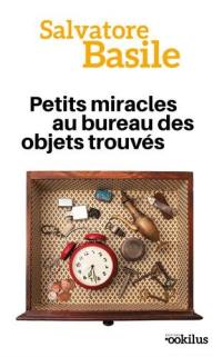 Petits miracles au bureau des objets trouvés