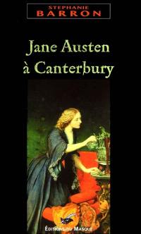 Jane Austen à Canterbury