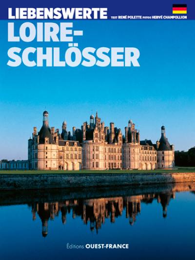 Loire-Schlösser