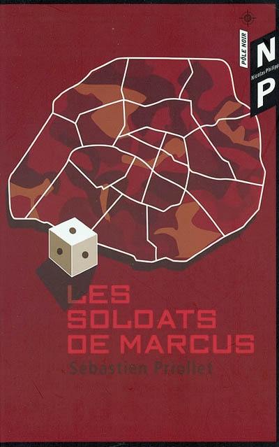 Les soldats de Marcus