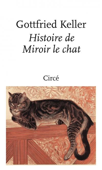 Histoire de Miroir le chat : un conte