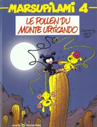 Marsupilami. Vol. 4. Le pollen du Monte Urticando