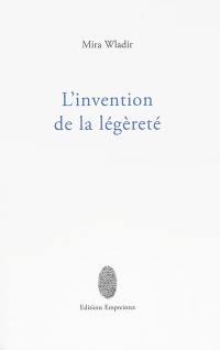 L'invention de la légèreté