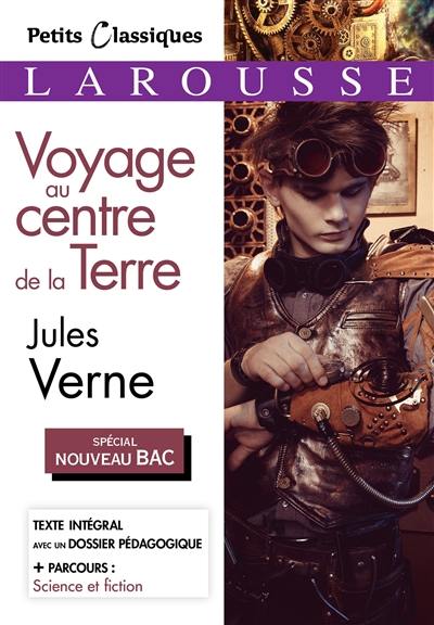 Voyage au centre de la Terre : spécial nouveau bac